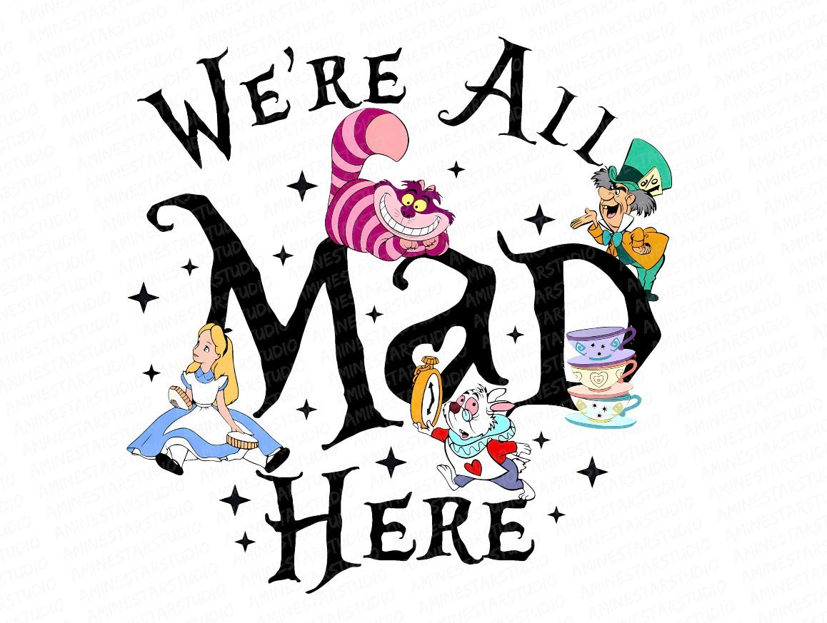 We’re all mad here