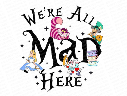 We’re all mad here