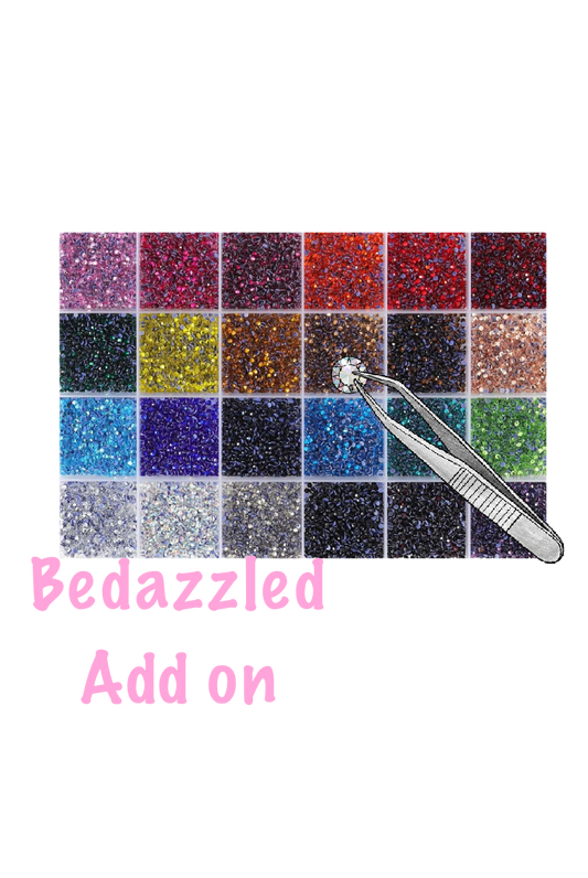 Bedazzled add on